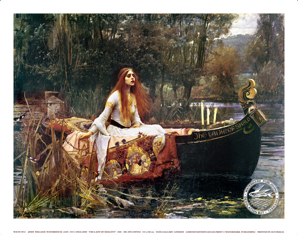 THE LADY OF SHALOTT - John William Waterhouse