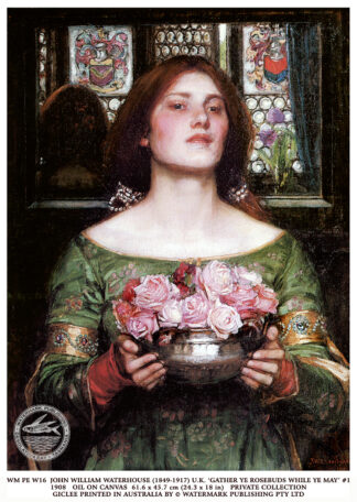 GATHER YE ROSEBUDS WHILE YE MAY, 1908 - John Waterhouse - GICLEE PRINT - 35x26cm
